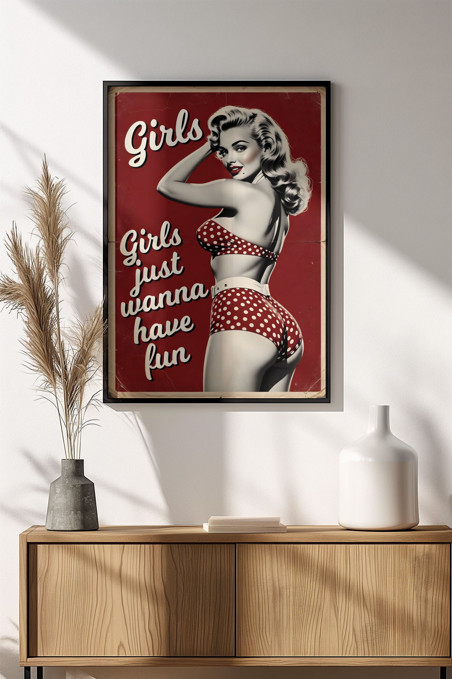 Girls Just Wanna Have Fun Poster – Retro Vintage Vibes