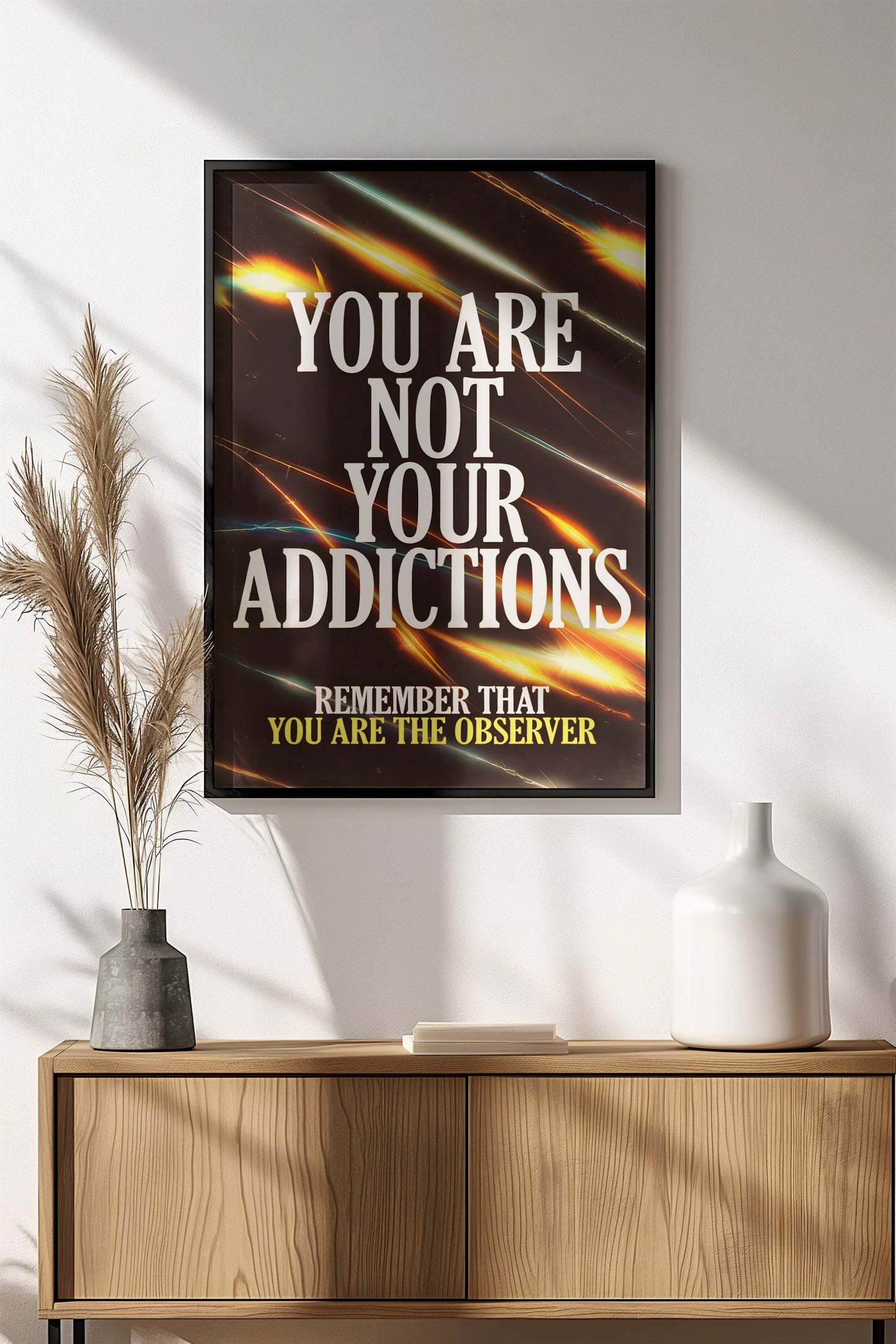 You Are Not Your Addictions Poster - Retro Spiritual Recovery Art