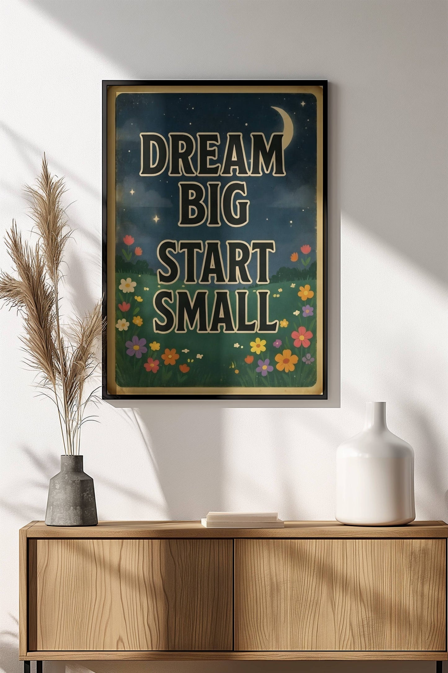 Dream Big Start Small Poster - Retro Motivational Night Art