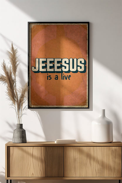 Jesus Is Alive Poster - Retro Spiritual Faith Art
