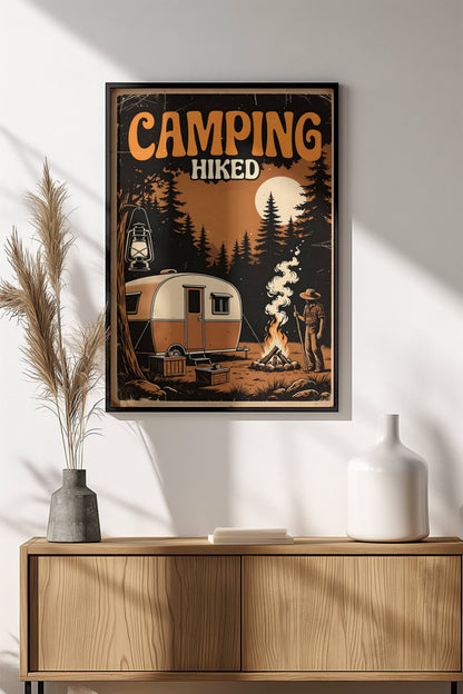 Camping Hiked Poster - Retro Night Camp Adventure Art