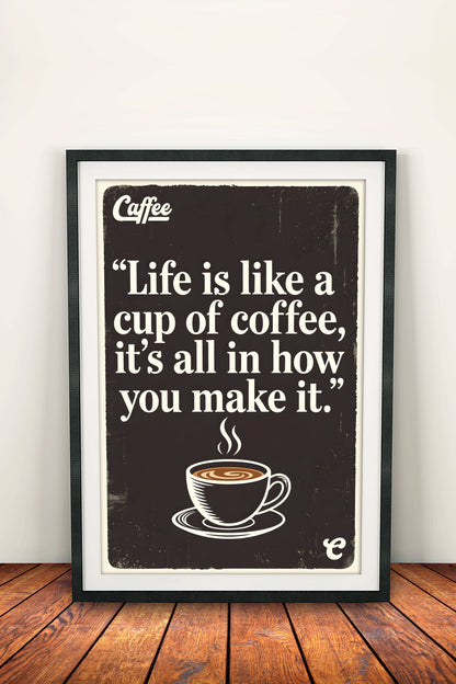 Coffee Life Quote - Vintage Poster